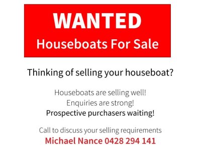 WANTED! HOUSEBOATS FOR SALE