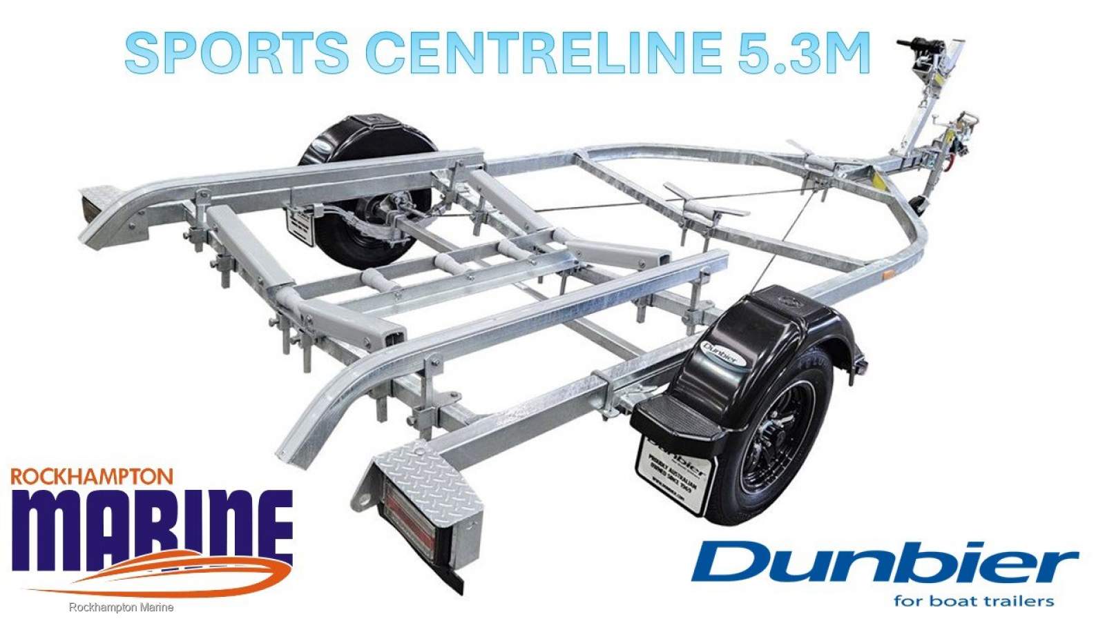 New DUNBIER SPORT CENTRELINE GALVANISED BOAT TRAILER SUITS BOATS UP TO 5.3M