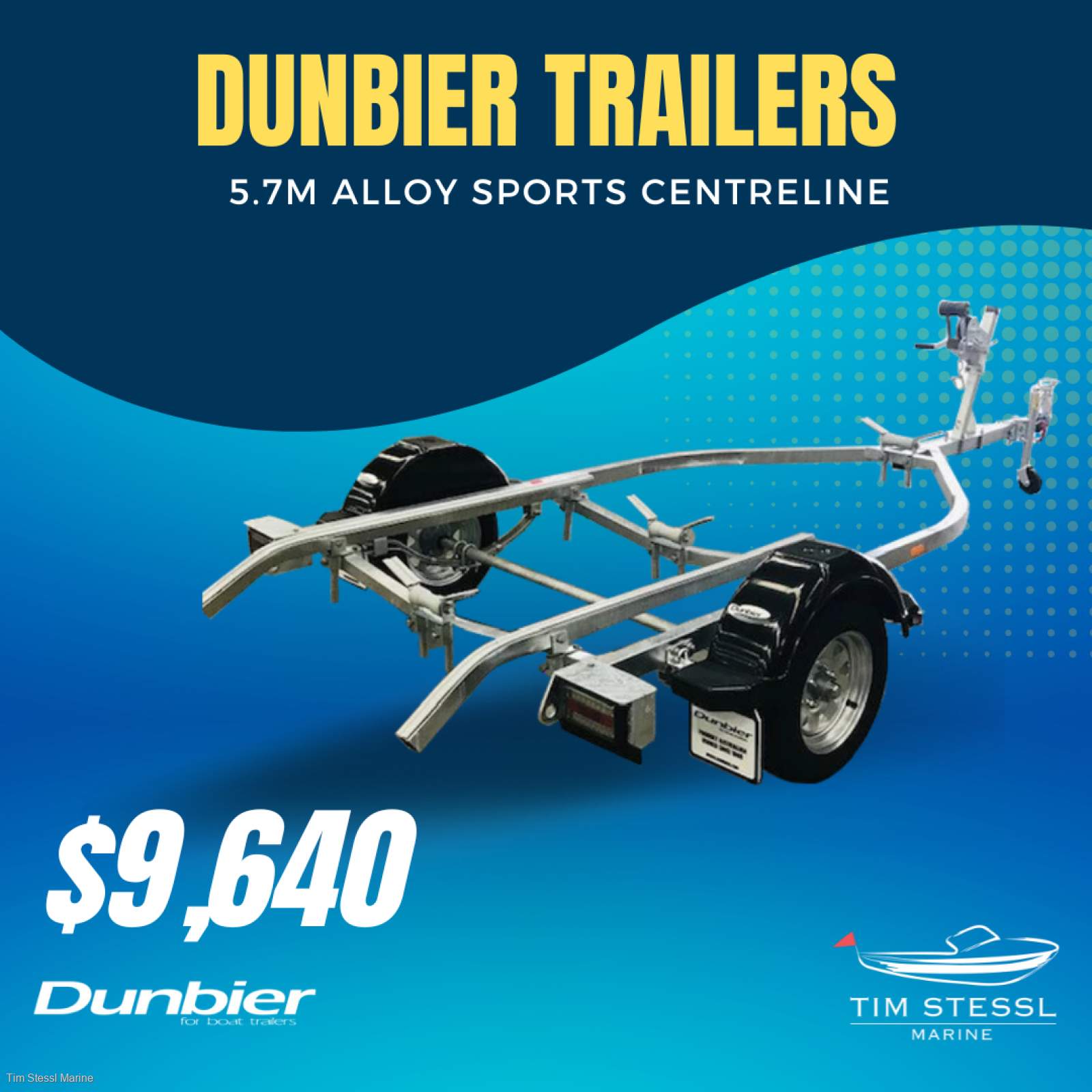 Dunbier Alloy Centreline Wide Series 5.7m Tandem