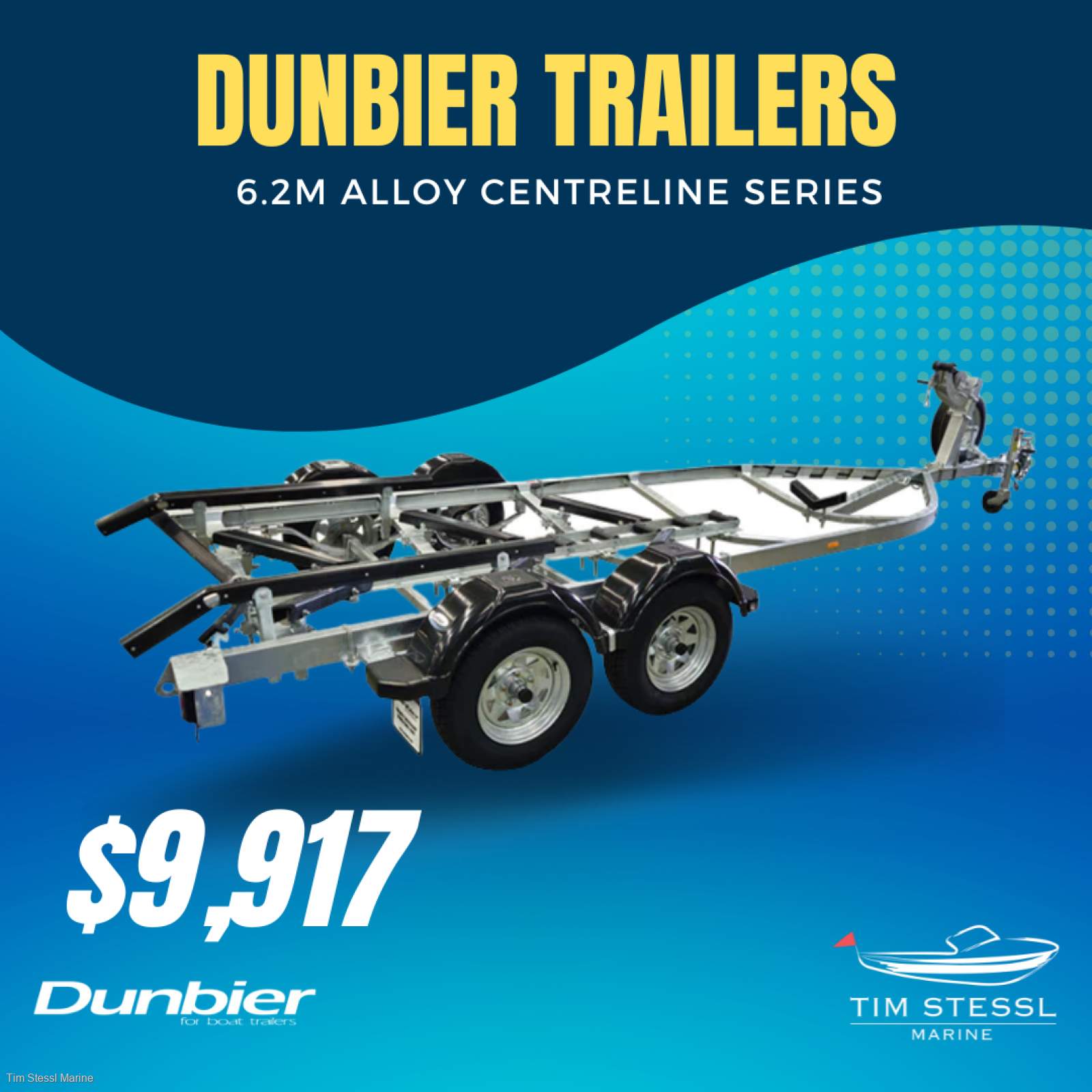 Dunbier Alloy Centreline Wide Series 6.2m Tandem