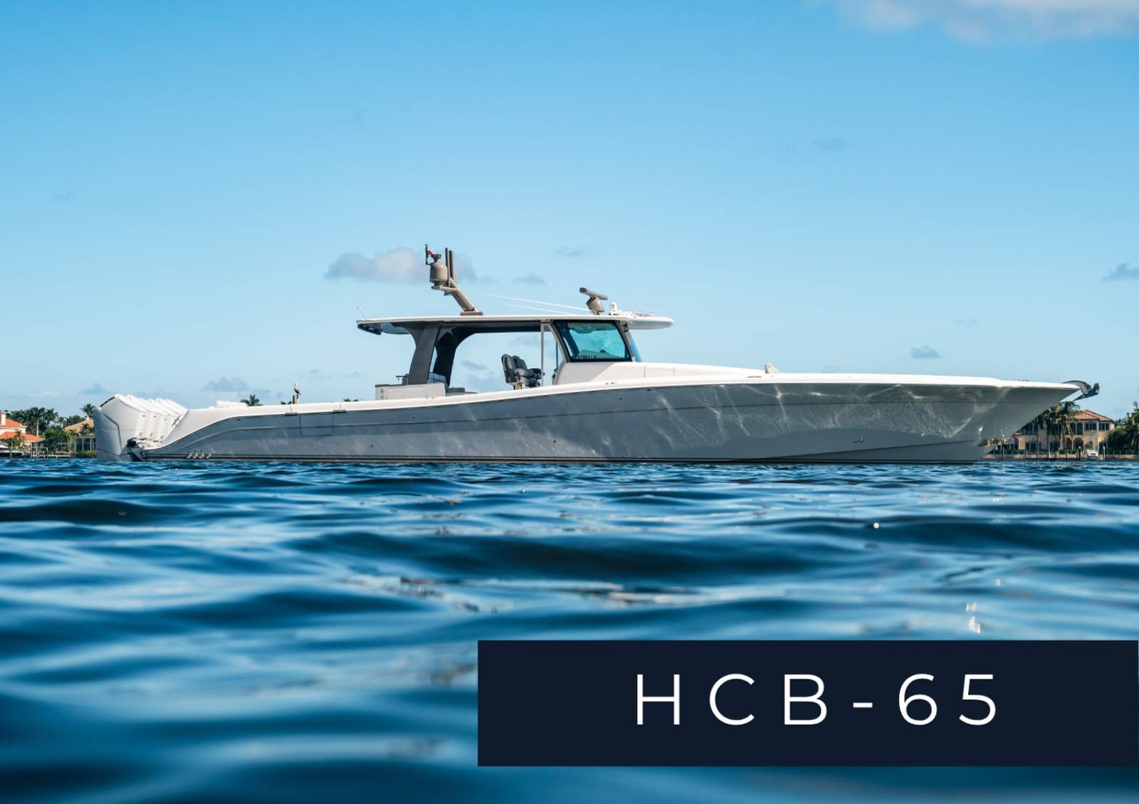 HCB Yachts 65 Estrella The Worlds Largest Center Console