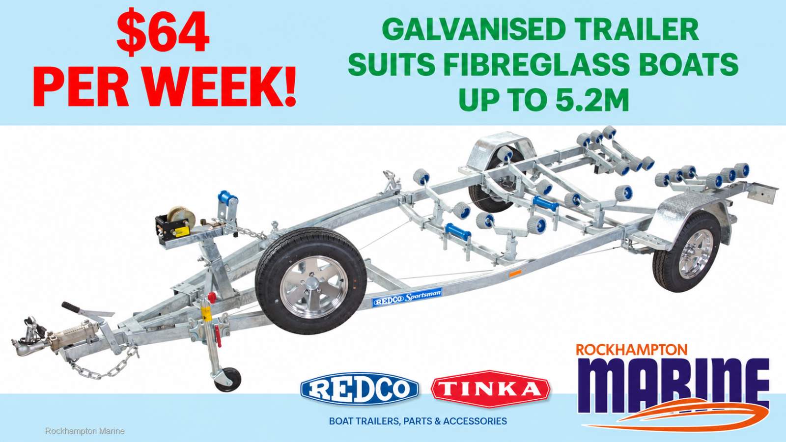REDCO RE160MO BRAKED GALVANISED BOAT TRAILER SUITS FIBREGLASS BOATS TO 5.2M